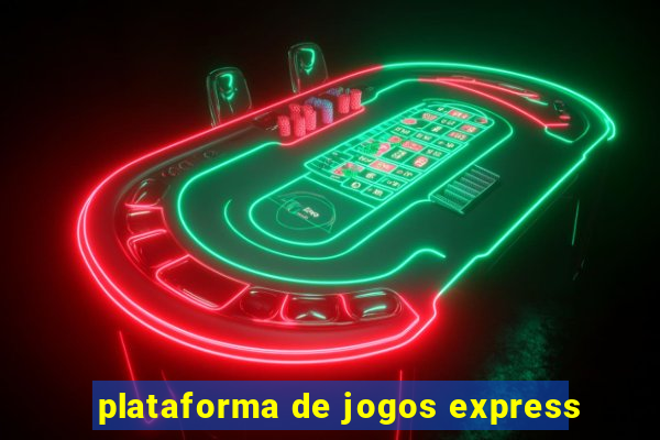 plataforma de jogos express